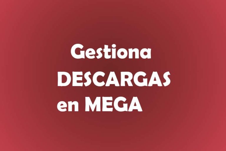 gestiona descargas