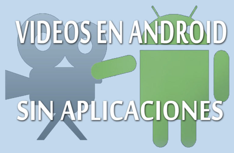videos en android